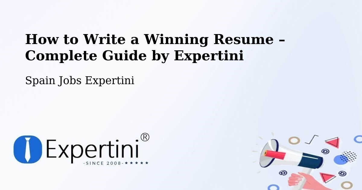 Resume Writing Guide for Job Seekers – Toledo - Toledo, Spain Jobs Expertini